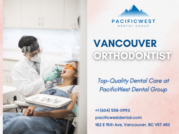 Vancouver orthodontist